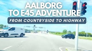 Scenic Drive from Aalborg Countryside to E45 Highway Discover Denmarks Hidden Gems [upl. by Lucretia109]