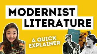 Understanding Modernist Literature Context amp Concepts [upl. by Atinad]