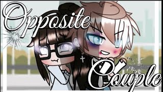 Opposite couple  GLMM  GACHA Life mini movie  Sabriyah Tv 20 [upl. by Yauqaj554]