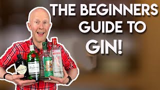 A Beginners Guide To Gin [upl. by Elysee]