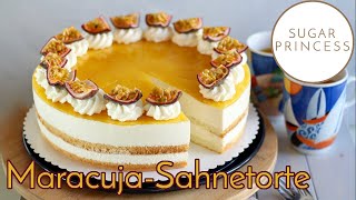 Fruchtige MaracujaKäseSahnetorte SoleroTorte  cremiger Tortentraum  Rezept von Sugarprincess [upl. by Gersham950]