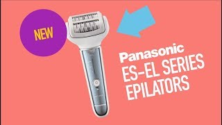 Panasonic New WETDRY Epilator ESEL2A [upl. by Mosby]