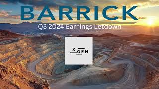 Barrick Gold Q3 2024 Earnings music low [upl. by Egamlat]