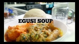 HOW TO MAKE EGUSI SOUP [upl. by Tuinenga652]