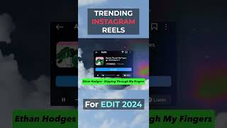 TRENDING INSTAGRAM REELS SONGS 2024 [upl. by Hittel484]