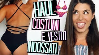 HAUL VESTITI E COSTUMI INDOSSATI 2018  🎁GIVEAWAY ZARA BERSHKA  Adriana Spink [upl. by Fates]