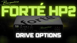 Bergantino forte HP2 bass amplifier Drive Options [upl. by Admana]