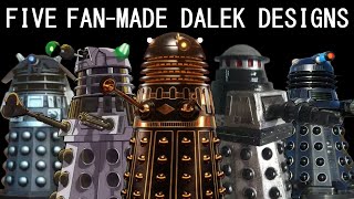 Five fantastic fanmade Dalek designs [upl. by Dewain]