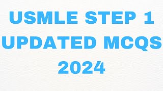 USMLE STEP 1 UPDATED MCQS 2024 usmlepreparation usmle step1 us [upl. by Nial]