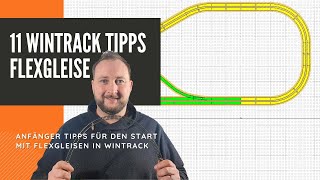 11 Tipps WinTrack Flexgleise Tutorial ¦¦ Tobas Moba in Spur N [upl. by Hervey]