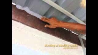 Xtraseal Awning amp Roofing Caulk [upl. by Arrakat]