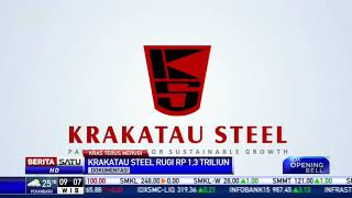 Krakatau Steel Catat Kerugian Rp 138 Triliun [upl. by Stilwell699]