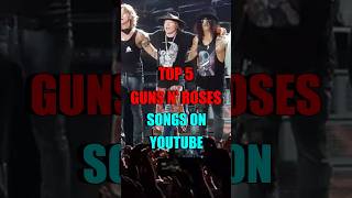 GUNS N ROSES TOP 5 SONGS ON YOUTUBE 🔥😍gunsnroses viral shorts knockingonheavensdoor [upl. by Marline]