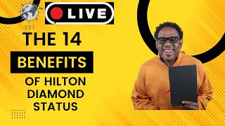 The 14 Benefits of Hilton Diamond Status  PBT Live [upl. by Ecirehs323]