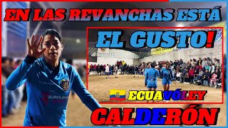 😇En las revanchas está el gusto quotCALDERÓNquot ⭐MaryCinthiaYami⭐ dando lo mejor en cada partido🔥 [upl. by Arimay]