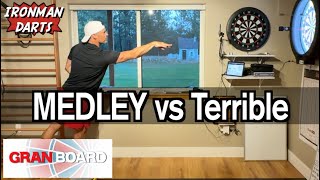 5 Leg MEDLEY vs Terrible on Ironman Darts featuring GranBoard [upl. by Meean]