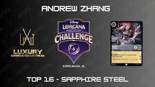 TOP 16  DISNEY LORCANA CHALLENGE CHICAGO  SAPPHIRE STEEL RAMP CONTROL DECK PROFILE [upl. by Ennovyahs]