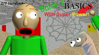 BALDIS BASICS WITH SUPER POWERS ALL POWER [upl. by Truda]