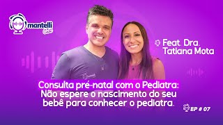 Consulta prénatal com o Pediatra [upl. by Judie588]