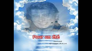 Amour dété Johnny HALLYDAY karaoké Giuseppe BULLA [upl. by Aiet]