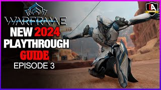 Warframe A NEW Playthrough Guide in 2024  Episode 3 quotSyndicates Mars amp Phobosquot [upl. by Sivrep]