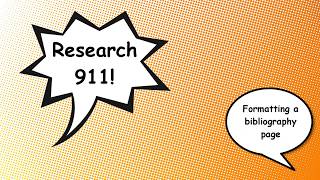 Research 911 Formatting a bibliography page [upl. by Nanahs]