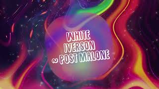 Post Malone  White Iverson  1 Hour Version [upl. by Llertnom555]