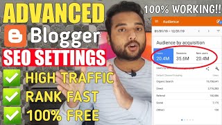 Advanced Blogger SEO Settings 2020  Get Free Unlimited Traffic from Google  SEO Tips amp Tricks 2020 [upl. by Heyward]