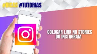 Como Colocar Link no Stories do Instagram Com Poucos Seguidores FÁCIL e GRATUITO Passo a Passo [upl. by Bryan]