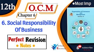 12th Commerce OCM Prefect Revision NotesChapter 6Social Responsibility Of Business 12thcommerce [upl. by Wanids]