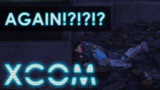 AGAIN  XCOM Long War Impossible S29amp10 [upl. by Hubing]