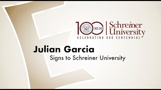 Julian Garcia Signs to Schreiner University [upl. by Zumstein542]