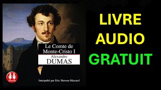 Livre Audio gratuit  Le comte de MonteCristo 1 [upl. by Ahseena]