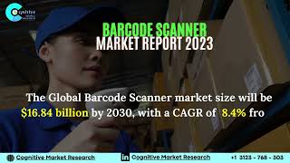 Barcode Scanner Market Report 2023 [upl. by Niai]