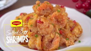 How to Cook Salted Egg Shrimps with MAGGI [upl. by Stahl]