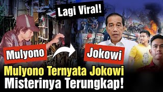 Terungkap Mulyono Ternyata Jokowi Begini Sejarah Lengkapnya [upl. by Atnauq]