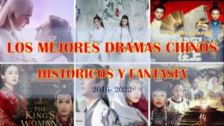 LOS MEJORES 21 DRAMAS CHINOS  👑 Histórico amp Fantasía  💘Eternal love  Cenizas de Amor y MAS [upl. by Yrebmik217]