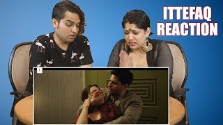 Ittefaq  Trailer Reaction [upl. by Aititil]