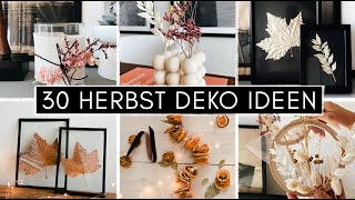 30 HERBST DEKO DIY IDEEN  schnelle amp einfache HerbstDekoration zum Selbermachen [upl. by Mallory]