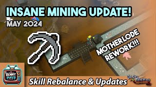 New Mining Updates in OSRS Motherlode Mine Rework and More May 2024 Skill Rebalance [upl. by Boys]