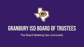 Granbury ISD Board Meeting  June 13 2023 [upl. by Eintroc]