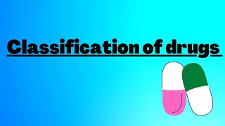 Classification of drugsPharmacologyFundamentals of nursing [upl. by Blynn]