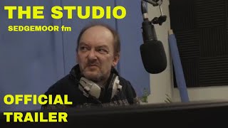 The Studio Trailer  Sedgemoor fm [upl. by Naashom430]