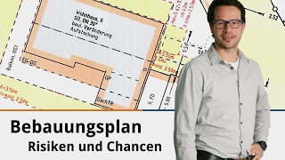 Bebauungsplan Risiken und Chancen [upl. by Siesser]