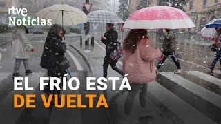 FRÍO POLAR NEVADAS a partir de 500 METROS y temperaturas de hasta 10 BAJO CERO  RTVE Noticias [upl. by Teragram]