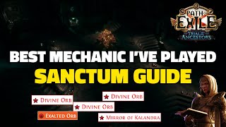 I Fell In Love With This Mechanic Sanctum Guide POE 322 [upl. by Nage]