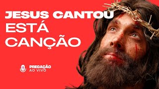 A CANÇÃO QUE JESUS CANTOU [upl. by Eitsirhc509]