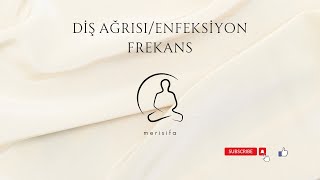 Diş ağrısı ve enfeksiyonu tedavisi frekans [upl. by Arawaj675]