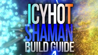 IcyHot Mythic Plus Build Guide  Elemental Shaman [upl. by Yelserp]