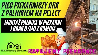 🔥Piec piekarniczy RRK z Palnikiem na Pelet 👍Brak Dymu z Komina Ratujemy Ceramiczne Piekarnie [upl. by Nilyaj879]